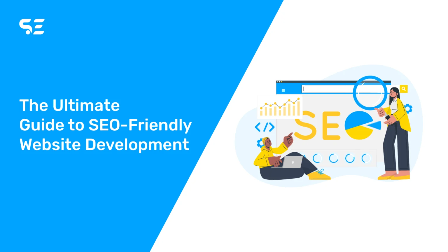 The Ultimate Guide to SEO-Friendly Website Development